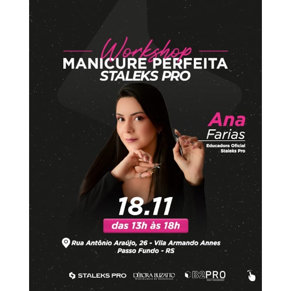 Workshop Manicure Perfeita Staleks PRO - Passo Fundo/RS-7a3c70dd-d344-450f-b71d-10d55396c52f